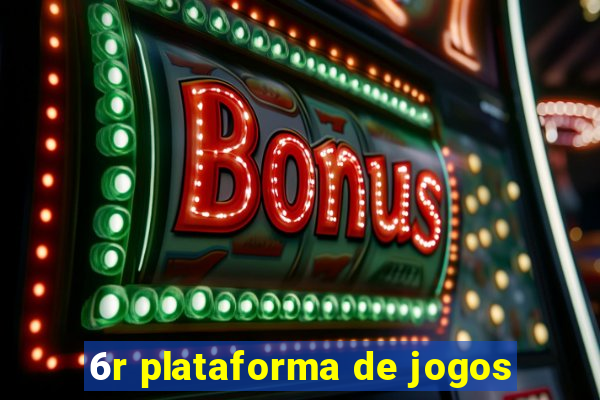 6r plataforma de jogos